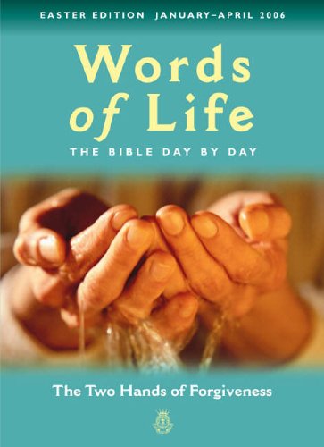 Words of Life, January - April 2006 The Bible Day by Day  2005 9780340863794 Front Cover