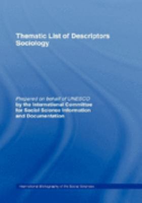 Thematic List of Descriptors - Sociology   1989 9780415017794 Front Cover