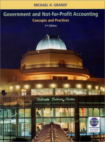 Government and Not-for-Profit Accounting Concepts and Practices 2nd 2001 9780471361794 Front Cover