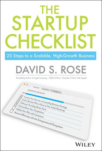 Startup Checklist 25 Steps to a Scalable, High-Growth Business  2016 9781119163794 Front Cover
