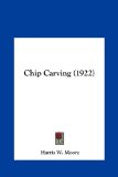 Chip Carving  N/A 9781161982794 Front Cover
