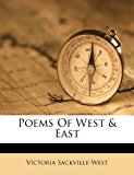 Poems of West and East  N/A 9781286298794 Front Cover