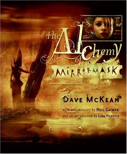 Alchemy of Mirrormask   2005 9780060823795 Front Cover