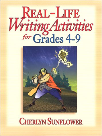 Real-Life Writing Activities for Grades 4-9   2002 9780130449795 Front Cover