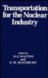 Transportation for the Nuclear Industry   1989 9780306433795 Front Cover