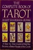 Complete Book of Tarot : A Step-by-Step Guide to Help You Become a Better Reader of the Cards N/A 9780312005795 Front Cover
