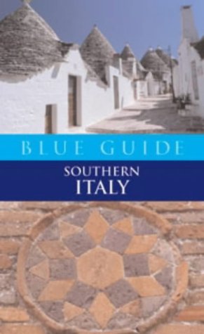 Blue Guide: Southern Italy (Blue Guide) N/A 9780713662795 Front Cover