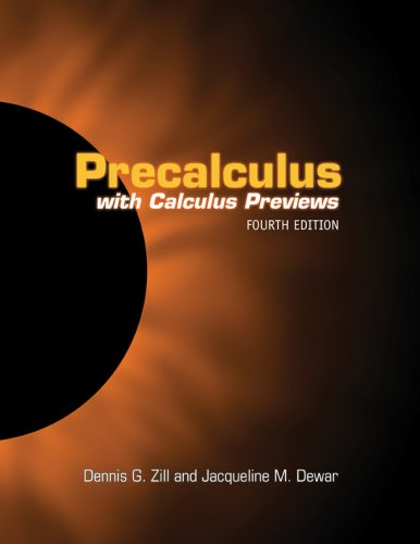 Precalculus with Calculus Previews  4th 2007 (Revised) 9780763737795 Front Cover