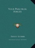 Your Practical Forces  N/A 9781169710795 Front Cover