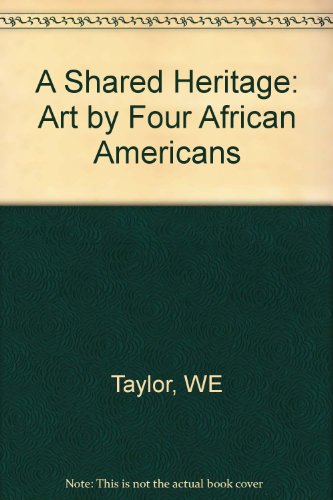 Shared Heritage Art by Four African Americans N/A 9780253330796 Front Cover