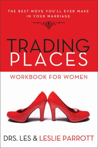 Trading Places Workbook for Women The Best Move You'll Ever Make in Your Marriage N/A 9780310284796 Front Cover
