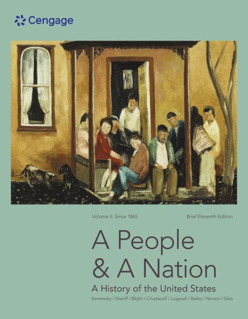 A People and a Nation: A History of the United States: Since 1865  2022 9780357661796 Front Cover