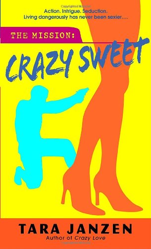 Crazy Sweet   2006 9780440242796 Front Cover