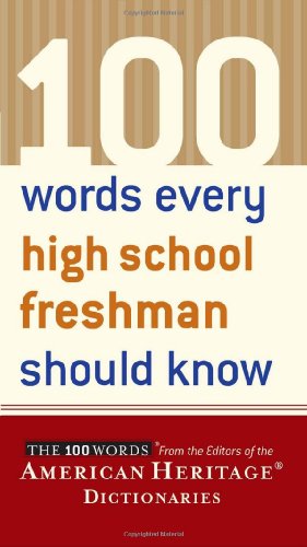 100 Words Every High School Freshman Should Know   2004 9780618443796 Front Cover