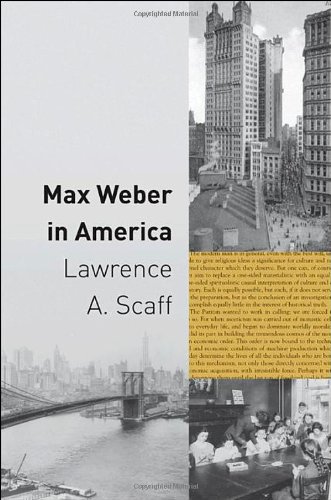 Max Weber in America   2011 9780691147796 Front Cover