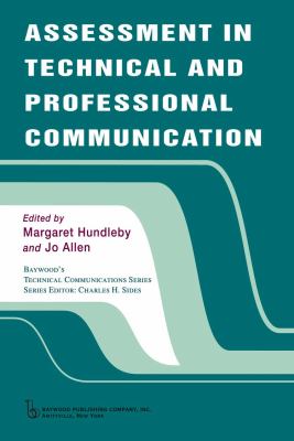 Assessment in Technical and Professional Communication   2010 9780895033796 Front Cover