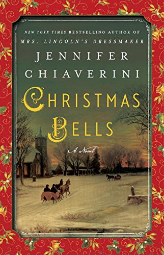 Christmas Bells A Novel N/A 9781101984796 Front Cover