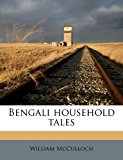 Bengali Household Tales N/A 9781177901796 Front Cover