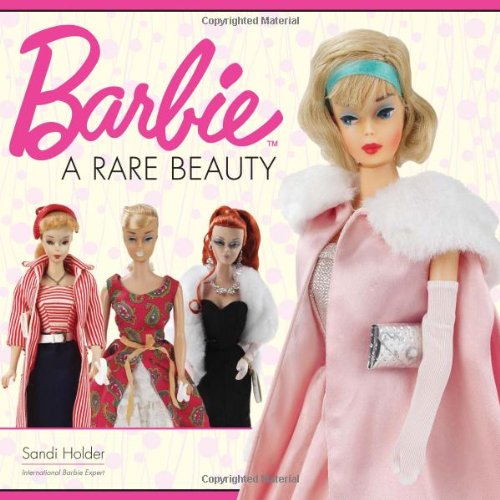 Barbie A Rare Beauty  2010 9781440212796 Front Cover