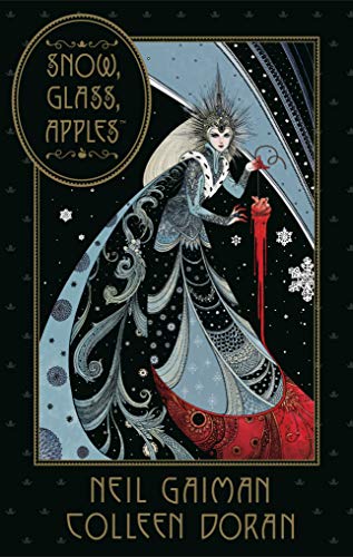 Neil Gaiman's Snow, Glass, Apples:   2019 9781506709796 Front Cover