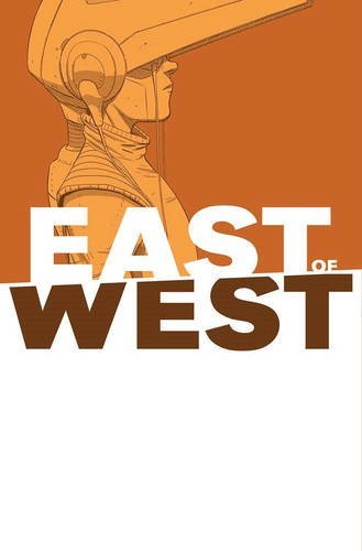 East of West Volume 6   2016 9781632158796 Front Cover