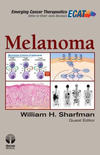 Melanoma:   2012 9781936287796 Front Cover