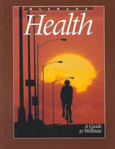 Health: A Guide to Wellness  1993 9780026524797 Front Cover