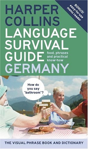 Harpercollins Language Survival Guide - Germany The Visual Phrase Book and Dictionary N/A 9780060733797 Front Cover