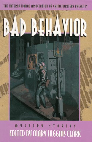 Bad Behavior  1st 1995 9780152001797 Front Cover
