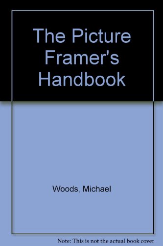 Picture Framer's Handbook   1989 9780713457797 Front Cover
