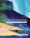 Methods for Teaching in Diverse Middle and Secondary Classrooms  2nd (Revised) 9780757596797 Front Cover