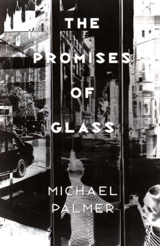 Promises of Glass: Poems   2001 9780811214797 Front Cover