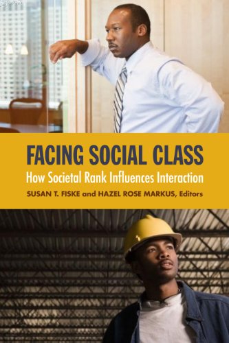 Facing Social Class How Societal Rank Influences Interaction  2012 9780871544797 Front Cover