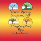 Winter, Spring, Summer, Fall (A Sing-Song Book) N/A 9781605632797 Front Cover