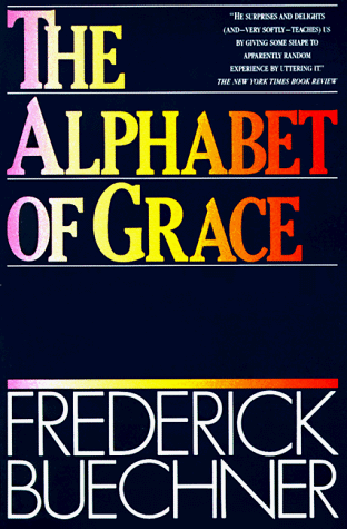 Alphabet of Grace  N/A 9780060611798 Front Cover