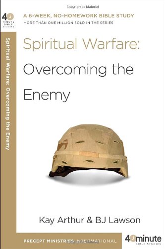 Spiritual Warfare: Overcoming the Enemy  N/A 9780307729798 Front Cover