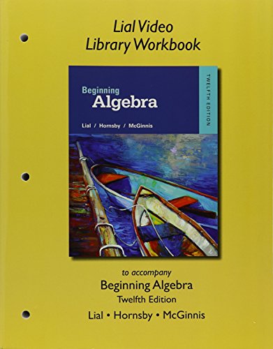 Video Library Workbook for Beginning Algebra  12th 2016 9780321969798 Front Cover