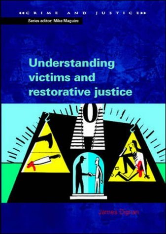 Understanding Victims and Restorative Justice   2004 9780335209798 Front Cover