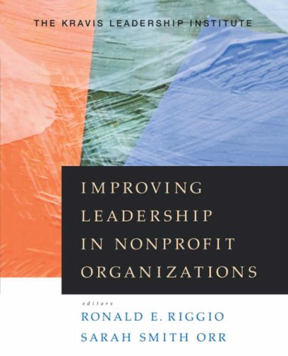 Improving Leadership in Nonprofit Organizations   2003 9780470401798 Front Cover