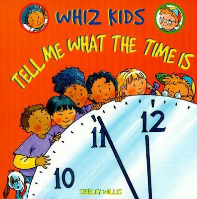 Tell Me What the Time Is  N/A 9780531159798 Front Cover
