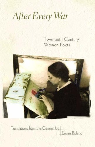 After Every War Twentieth-Century Women Poets  2004 9780691127798 Front Cover