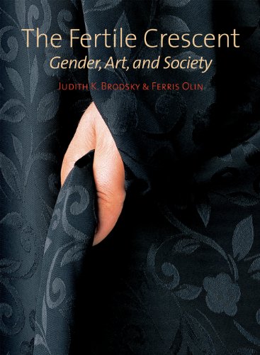 Fertile Crescent Gender, Art, and Society N/A 9780979049798 Front Cover
