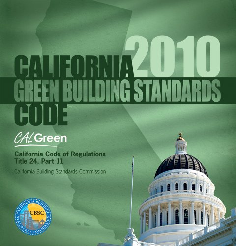 California Green Building Standards Code 2010   2010 9781580019798 Front Cover