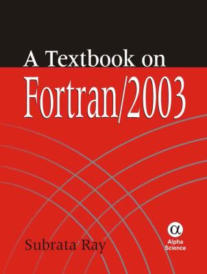Textbook on Fortran 2003   2009 9781842654798 Front Cover
