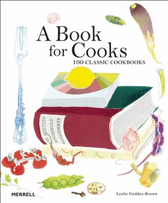 Book for Cooks 101 Classic Cook Books  2012 9781858945798 Front Cover