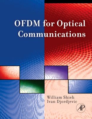 OFDM for Optical Communications   2010 9780123748799 Front Cover