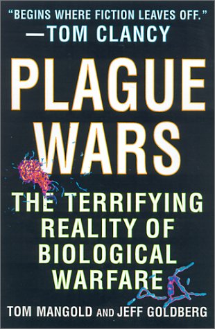 Plague Wars The Terrifying Reality of Biological Warfare N/A 9780312263799 Front Cover