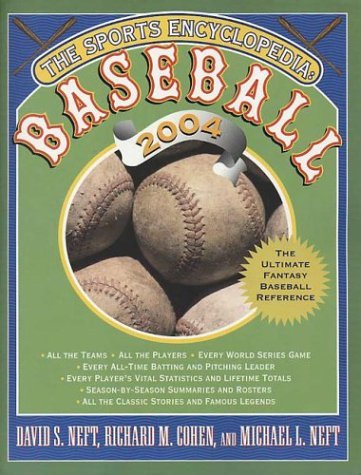 Sports Encyclopedia Baseball 2004 Revised  9780312304799 Front Cover