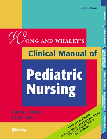 Clinical Manual of Pediatric Nursing  5th 2000 9780323009799 Front Cover