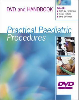 Practical Paediatric Procedures   2010 9780340938799 Front Cover